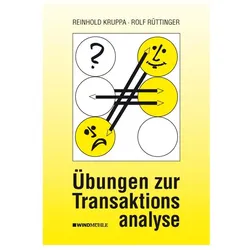 Übungen zur Transaktionsanalyse, Fachbücher von Reinhold Kruppa, Rolf Rüttinger