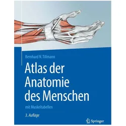 Atlas der Anatomie des Menschen, Fachbücher von Bernhard N. Tillmann