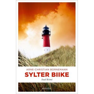Sylter Biike, Taschenbuch von Arne-Christian Bornemann, Emons Verlag