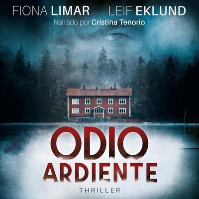 Odio ardiente - Fiona Limar,Leif Eklund, Audio, 4066004550718