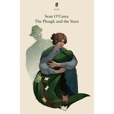The Plough and the Stars, Taschenbuch von Sean O'Casey; Faber & Faber, 978-0-571-40519-0