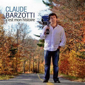 Claude Barzotti - C'est Mon Histoire - Preis vom 04.10.2026 03:51:26 h