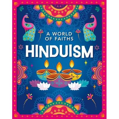 A World of Faiths: Hinduism, Gebundene Ausgabe von Gianna Quaglia, Hachette Children's Book, 978-1-4451-9570-4