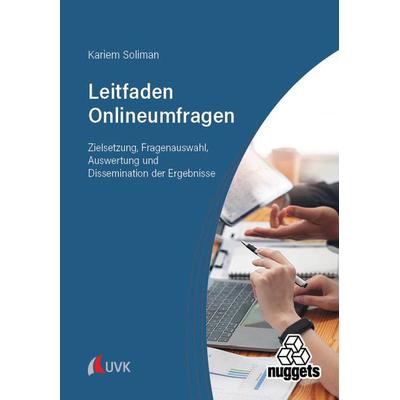 Leitfaden Onlineumfragen, Taschenbuch von Kariem Soliman, Uvk, 978-3-381-11961-5