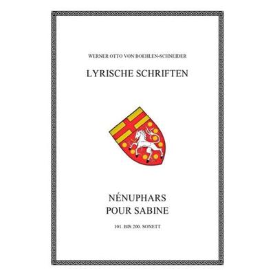 Werner Otto von Boehlen-Schneider: Lyrische Schriften / Nénuphars pour Sabine, Taschenbuch von Werner Otto Boehlen-Schneider, Epubli,