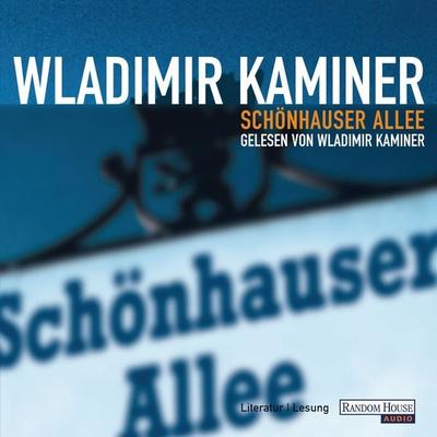 Schönhauser Allee - Wladimir Kaminer, Audio, 9783837170825