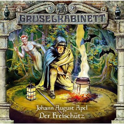 Der Freischütz - Johann August Apel, Audio, 4049709934762