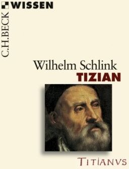 Wilhelm Schlink - Tizian: Leben und Werk - Preis vom 09.10.2026 07:28:09 h