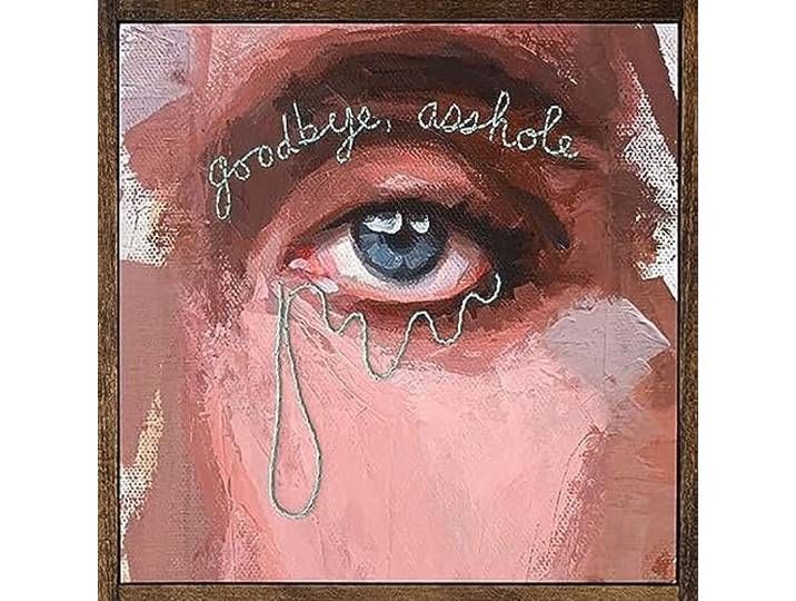 Goodbye, Asshole (Coloured)