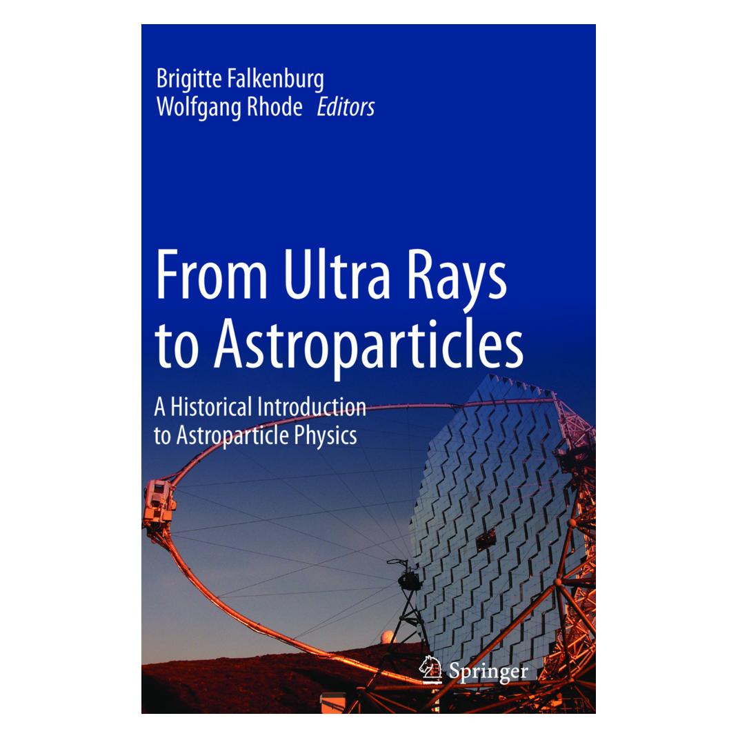 Springer From Ultra Rays to Astroparticles (Englisch, Softcover, Brigitte Falkenburg, Wolfgang Rhode) (55592318)