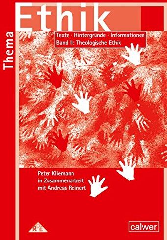 Peter Kliemann - Thema Ethik Materialband II - Theologische Ethik - Preis vom 09.10.2026 07:28:09 h