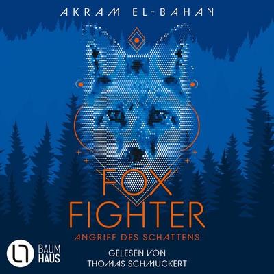 Angriff des Schattens - Foxfighter, Teil 1 - Akram El-Bahay, Audio, 9783754017173