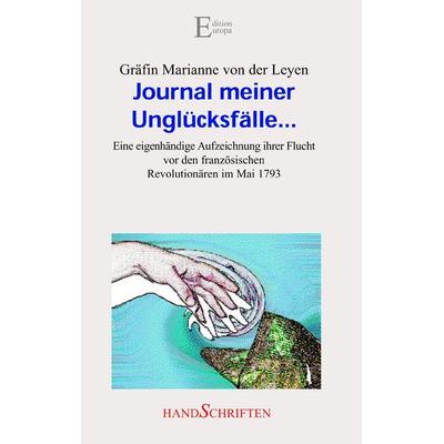 Journal meiner Unglücksfälle..., Taschenbuch von , BoD - Books on Demand, 978-3-931773-30-4