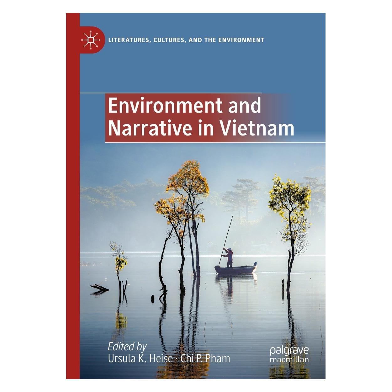 Springer Environment and Narrative in Vietnam (Englisch, Hardcover, Chi P. Pham, Ursula K. Heise) (9783031411830)