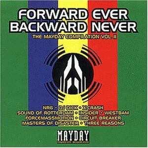 Various - Mayday Compliation Vol II - Forward Ever Backward Never - Preis vom 09.10.2026 07:28:09 h