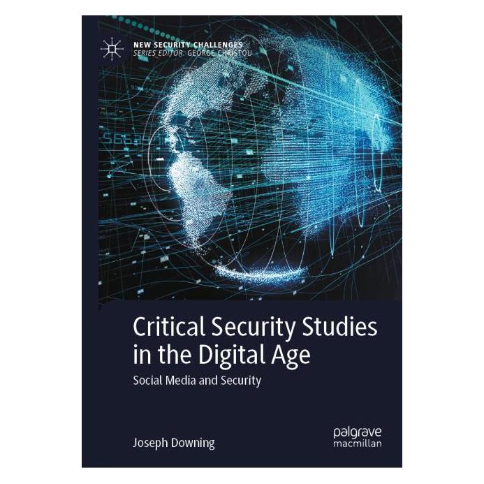 Springer Critical Security Studies in the Digital Age (Englisch, Hardcover, Joseph Downing) (9783031207334)