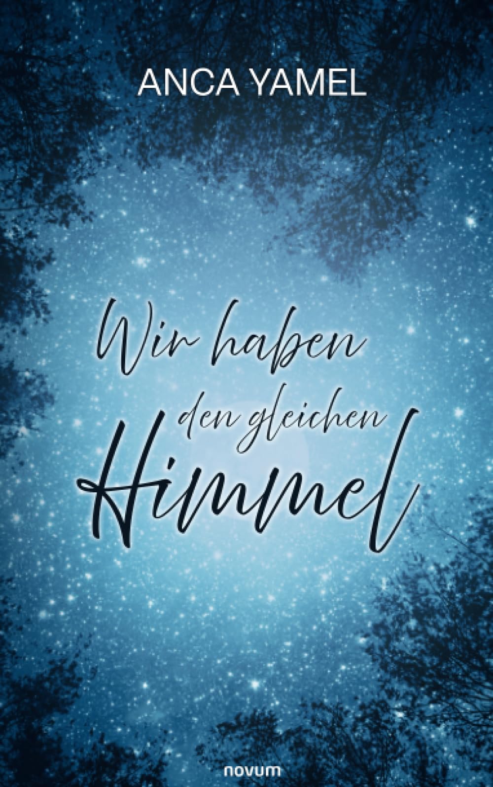 Wir haben den gleichen Himmel - Preis vom 11.10.2026 15:43:13 h