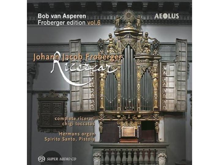 Bob Van Asperen - Complete Ricercari /Froberger Ed Vo
