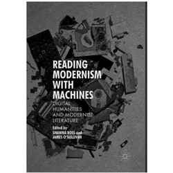 Reading Modernism with Machines, Fachbücher
