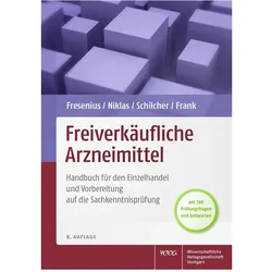 Freiverkäufliche Arzneimittel, Fachbücher von Werner Fresenius, Herbert Niklas, Bruno Frank, Heinz Schilcher
