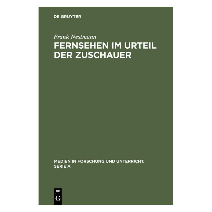 De Gruyter Fernsehen im Urteil der Zuschauer (Deutsch, Frank Nestmann, 1980) (7252716)