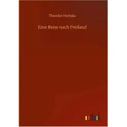 Theodor Hertzka, Belletristik von Theodor Hertzka