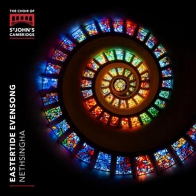 Eastertide Evensong (Live-Aufnahme) - Nethsingha,Cambr The Choir of StJohns College, CD