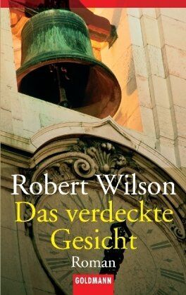 Robert Wilson - Das verdeckte Gesicht: Roman - Preis vom 13.10.2026 19:28:25 h