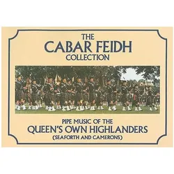The Cabar Feidh Collection: Pipe Music of the Queen/'s Own Highlanders (Seaforth and Camerons), Sachbücher