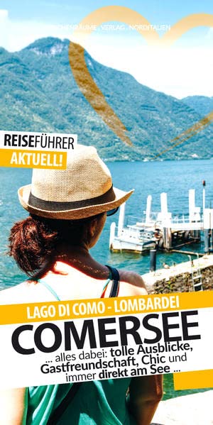 Robert Hüther - Comer See - Reiseführer - Lago di Como: Die schönsten Ziele am Comersee - Preis vom 10.10.2026 11:48:34 h