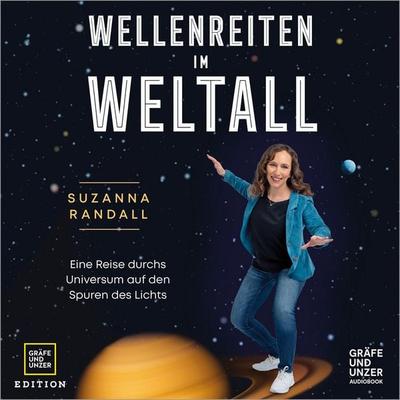 Wellenreiten im Weltall - Suzanna Randall, Audio, 9783833889141