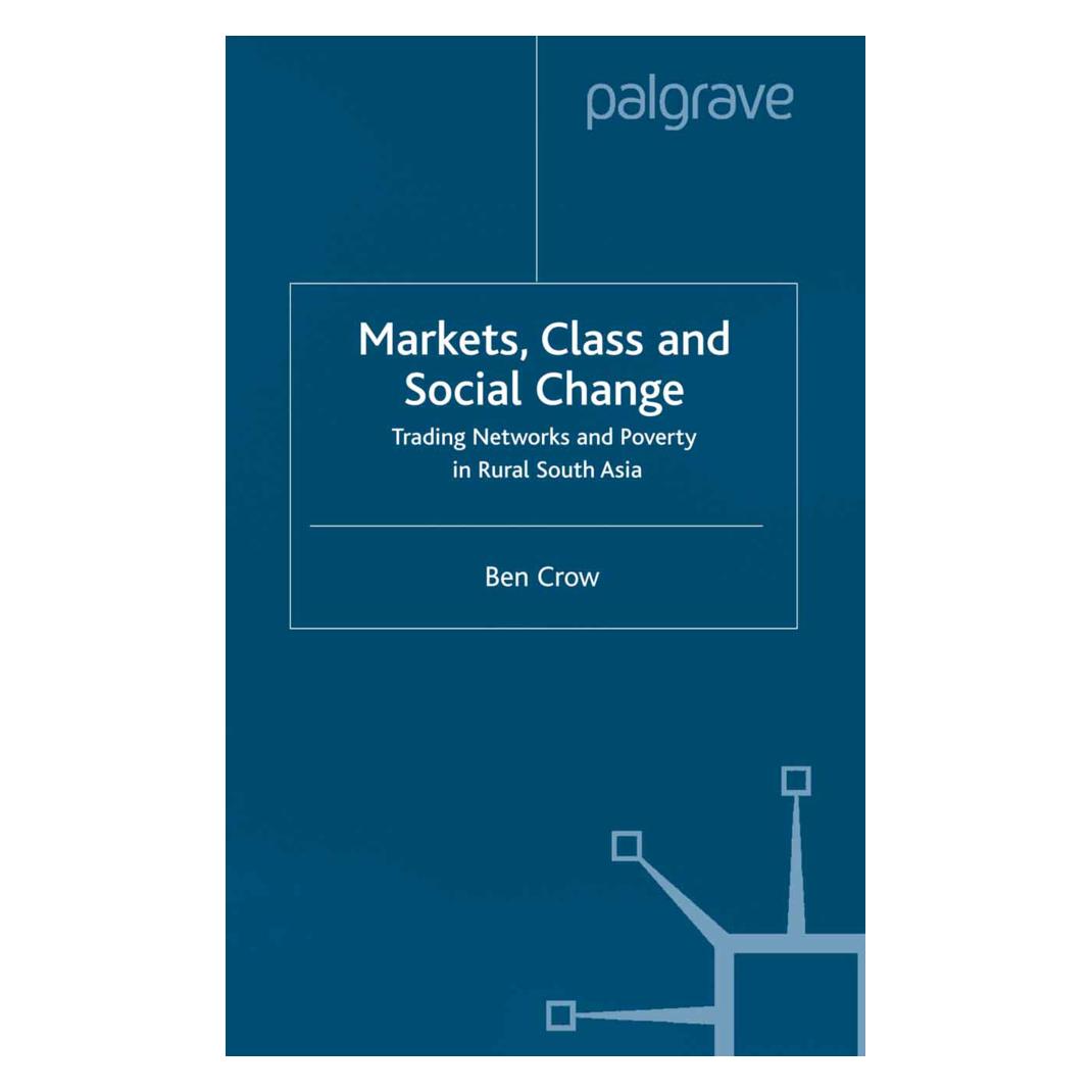 Springer Markets, Class and Social Change (Englisch, Softcover, B. Crow) (55820571)