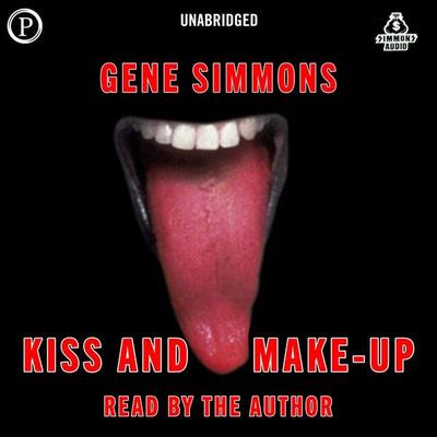 Kiss and Make-Up - Gene Simmons, Audio, 9781597772051