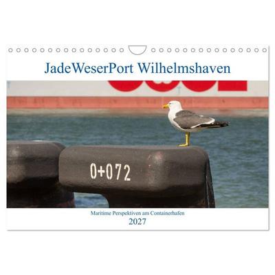 JadeWeserPort Wilhelmshaven – Maritime Perspektiven am Containerhafen (Wandkalender 2027 DIN A4 quer), CALVENDO Monatskalender