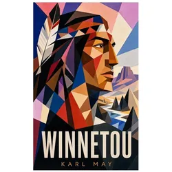 Winnetou, Belletristik von Karl May