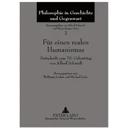 Für einen realen Humanismus, Fachbücher von Wolfgang Jordan, Alfred Schmidt, Michael Jeske