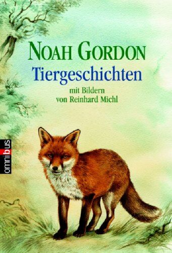 Noah Gordon - Tiergeschichten - Preis vom 17.10.2026 19:25:27 h