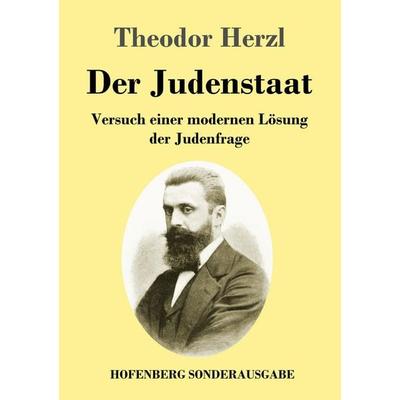 Der Judenstaat, Taschenbuch von Theodor Herzl, Hofenberg, 978-3-8430-9191-6