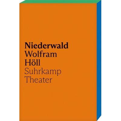 Niederwald, Taschenbuch von Wolfram Höll, Suhrkamp, 978-3-518-43181-8