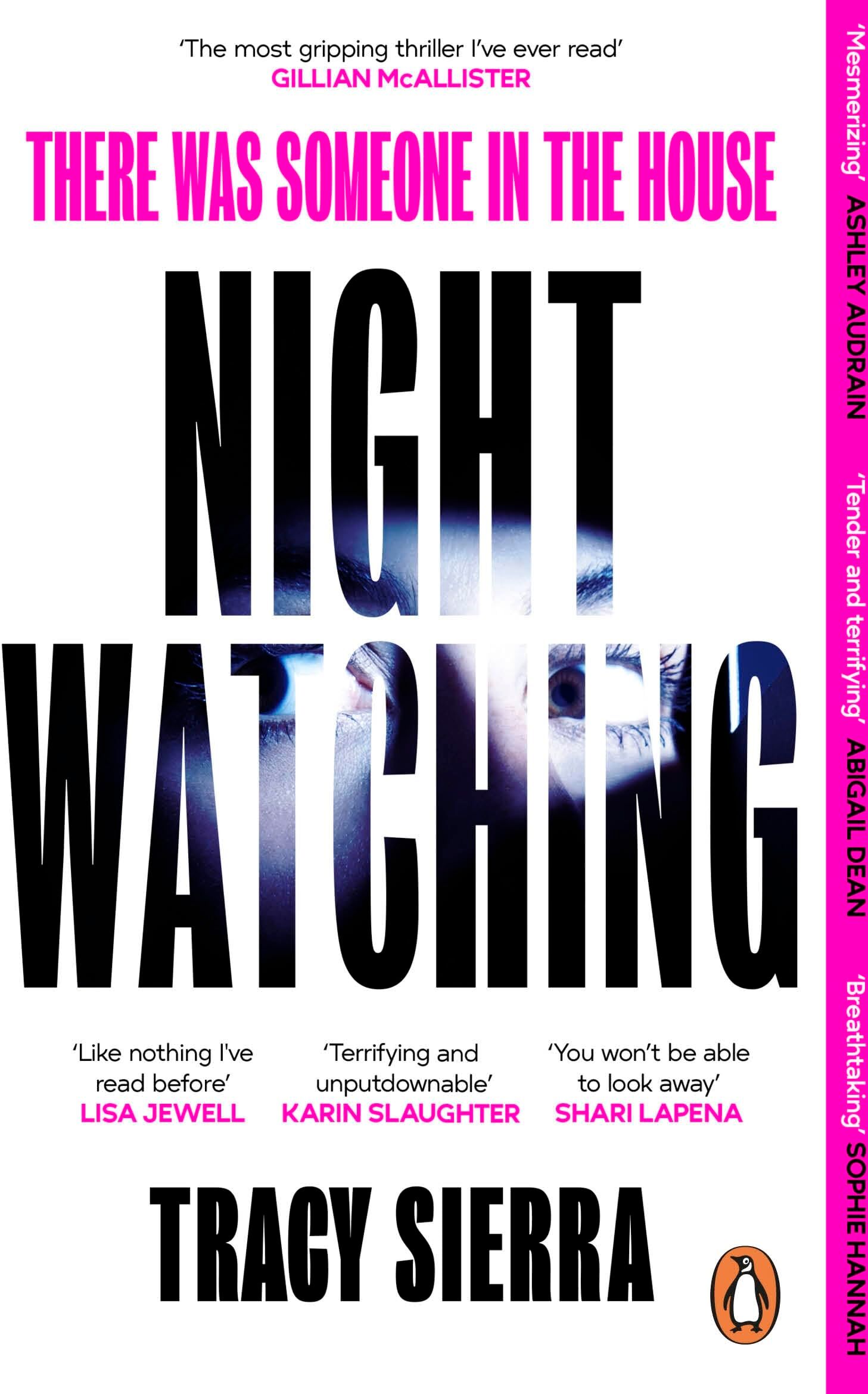 Tracy Sierra - Nightwatching: ‘The most gripping thriller I have ever read’ Gillian McAllister - Preis vom 10.10.2026 11:48:34 h