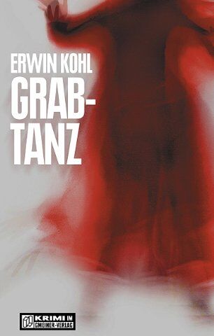 Erwin Kohl - Grabtanz: Joshua Trempes zweiter Fall - Preis vom 09.10.2026 07:28:09 h