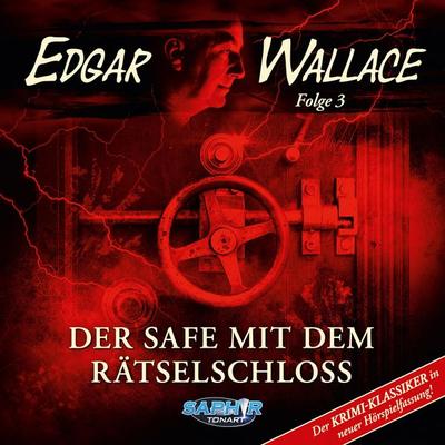 Edgar Wallace Der Safe mit dem Rätselschloss - Edgar Wallace, Audio, 4251156101103