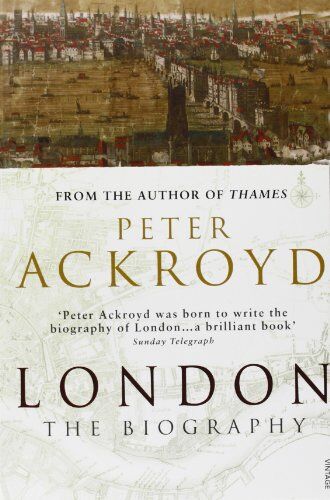 Peter Ackroyd - London: The Biography - Preis vom 17.10.2026 19:25:27 h