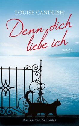 Louise Candlish - Denn dich liebe ich - Preis vom 02.10.2026 23:42:20 h