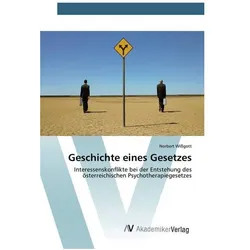 Geschichte eines Gesetzes, Sachbücher von Norbert Wissgott