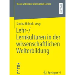 Lehr-/Lernkulturen in der wissenschaftlichen Weiterbildung, Fachbücher