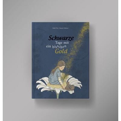 Schwarze Tage mit ein bisschen Gold, Gebundene Ausgabe von Troi Heidi, Effekt GmbH