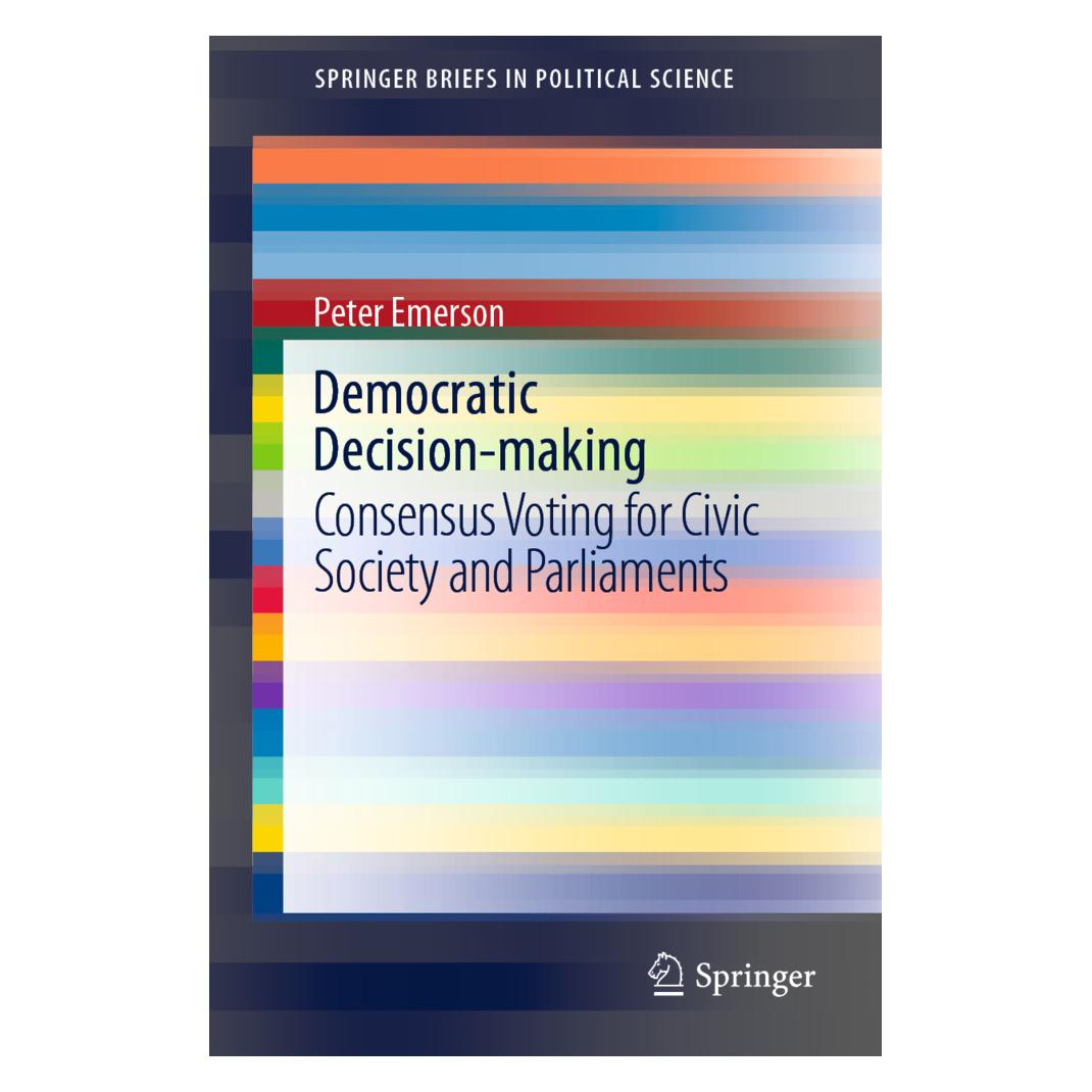 Springer Democratic Decision-making (Englisch, Softcover, Peter Emerson) (56145889)