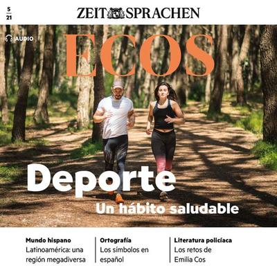 Spanisch lernen Audio - Sport – eine gesundheitsfördernde Angewohnheit - Covadonga Jimenez, Audio, 4064066948092