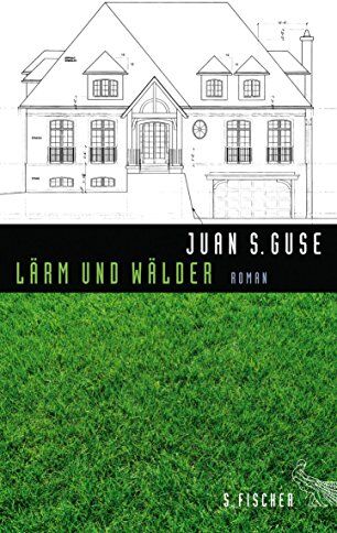 Guse, Juan S. - Lärm und Wälder: Roman - Preis vom 10.10.2026 11:48:34 h